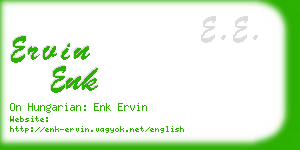 ervin enk business card